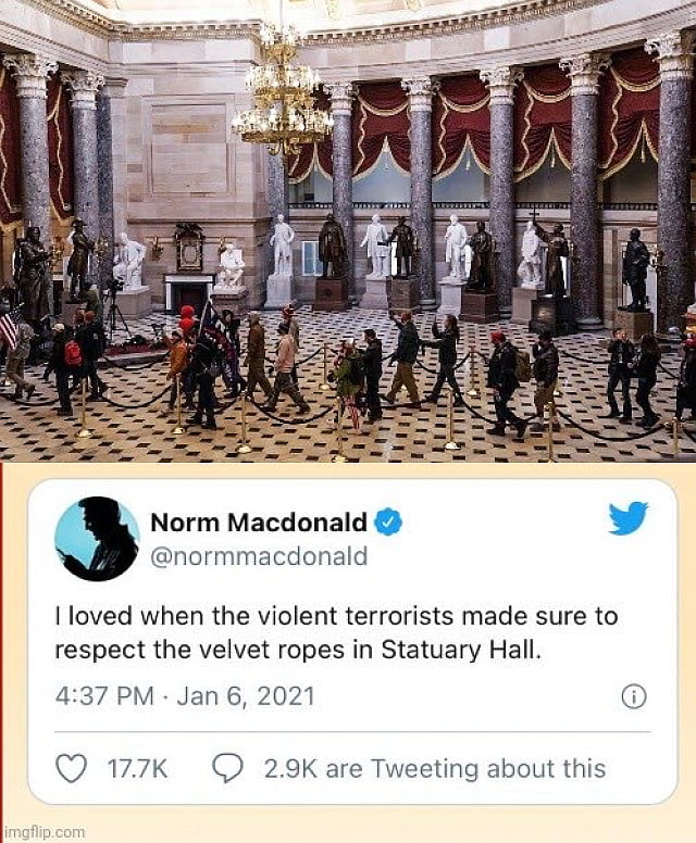 the late Norm Macdonald on the very day of the fictitious Insurrection...